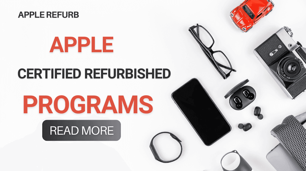 Apple Certified Refurbished Program Explained: Is It Worth Buying in 2025?